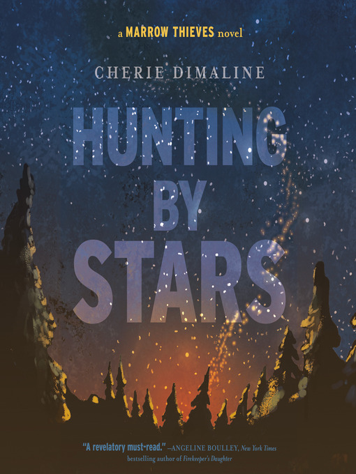Title details for Hunting by Stars by Cherie Dimaline - Available